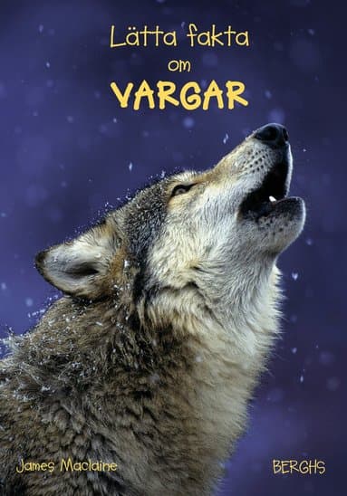 Lätta fakta om vargar