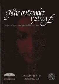 När oväsendet tystnat