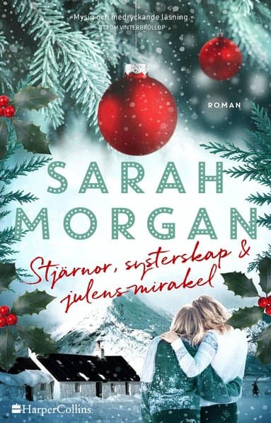 Omslag till boken Stjärnor, systerskap och julens mirakel av Sarah Morgan
