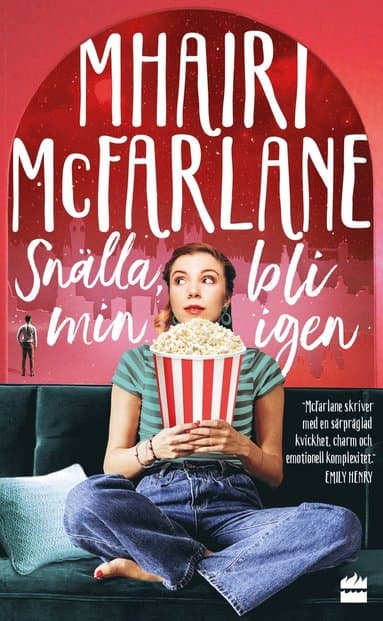 Snälla, bli min igen