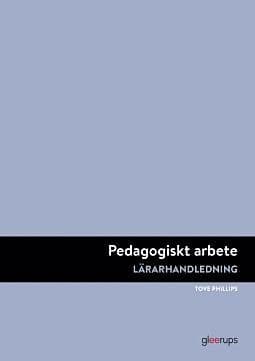 Pedagogiskt arbete, lärarhandledning, 2a uppl