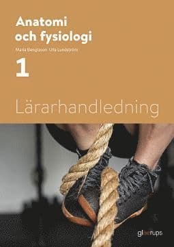Anatomi och fysiologi 1, lärarhandledning