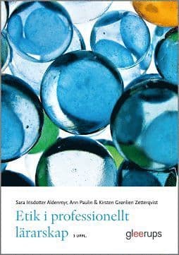 Etik i professionellt lärarskap