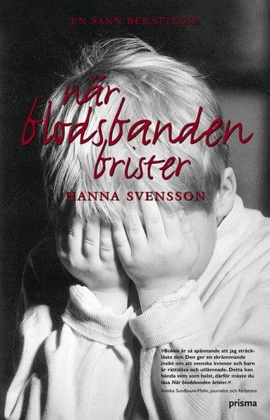 När blodsbanden brister