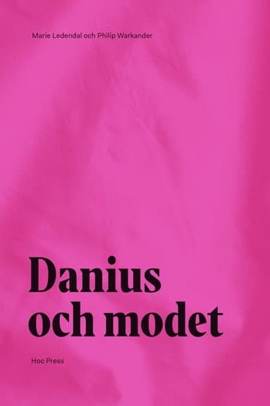 Danius och modet