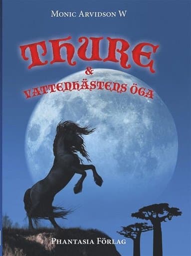 Thure och Vattenhästens öga