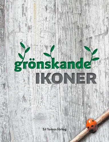 Omslag till boken Grönskande ikoner av Magdalena Ljunggren