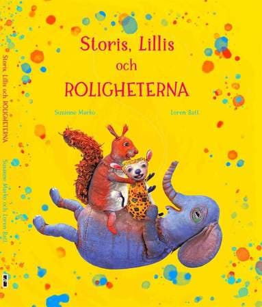 Storis, Lillis och roligheterna