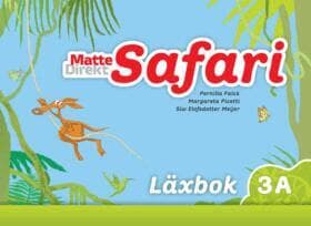 Omslag till boken Matte Direkt Safari 3A Läxbok av Margareta Picetti