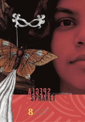 Spegla språket åk 8 Lärarhandledning, upplaga 2