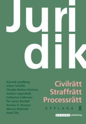 Juridik - Civilrätt, straffrätt, processrätt, upplaga 8