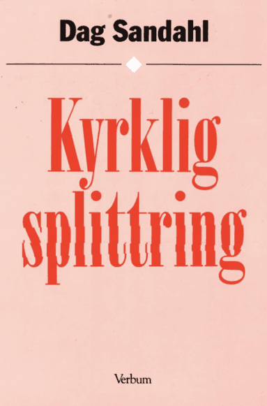 Kyrklig splittring : Studier kring debatten om kvinnliga präster i Svenska kyrkan samt bibliografi 1905 - juli 1990