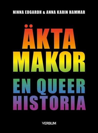 Äkta makor : en queer historia