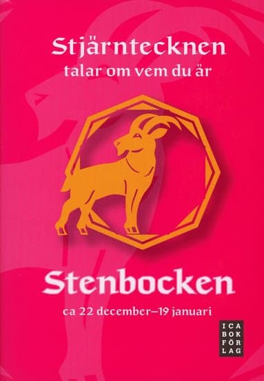 Stjärntecknen talar om vem du är : stenbocken