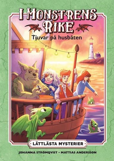 Lättlästa mysterier. I monstrens rike - Tjuvar på husbåten