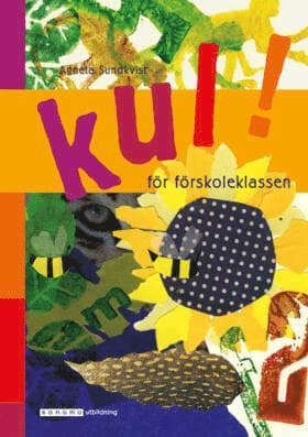 Kul! : för förskoleklassen