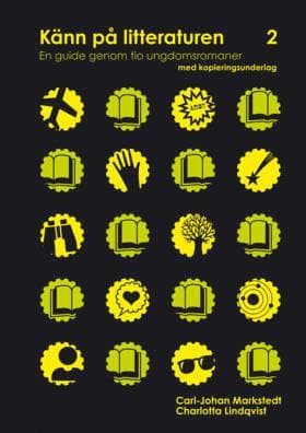 Känn på litteraturen 2 - en guide genom tio ungdomsromaner