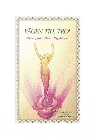 Vägen till tro : ett brev från Maria Magdalena