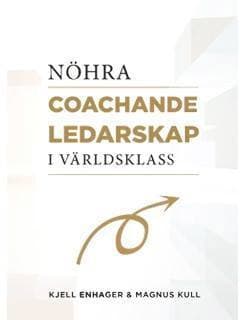 NÖHRA : coachande ledarskap i världsklass