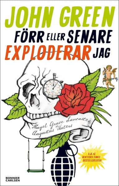 Omslag till boken Förr eller senare exploderar jag av John Green