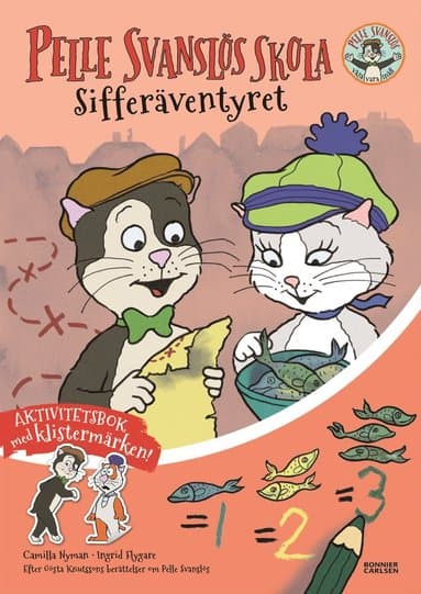 Pelle Svanslös skola. Sifferäventyret