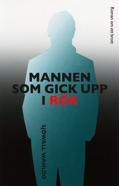 Mannen som gick upp i rök