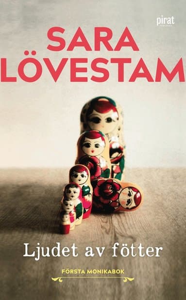 Omslag till boken Ljudet av fötter : första Monikabok av Sara Lövestam