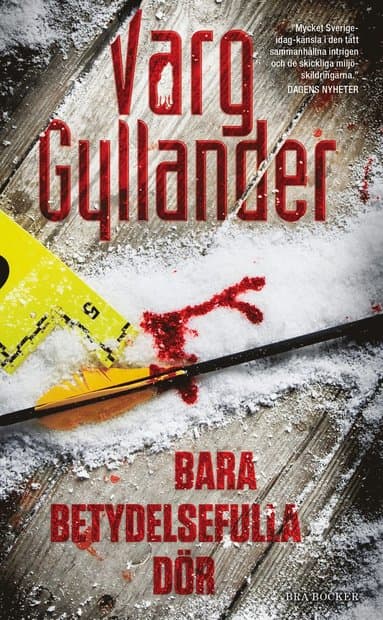 Bara betydelsefulla dör