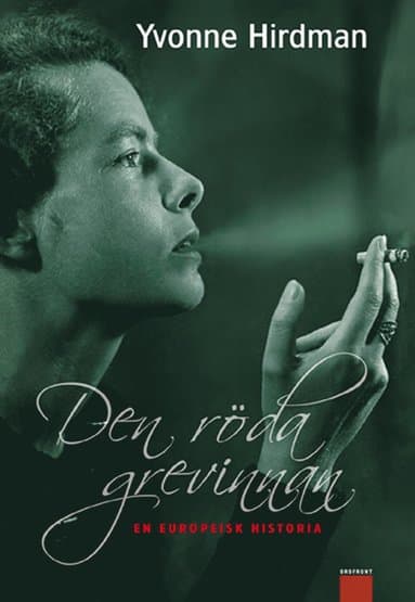 Den röda grevinnan : en europeisk historia