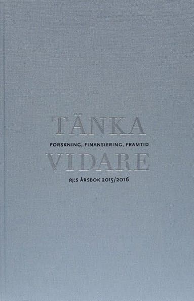 Tänka vidare : forskning, finansiering, framtid