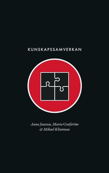 Kunskapssamverkan : mellan elfenbenstorn och marknadstorg