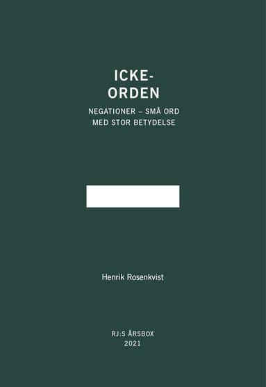 Icke-orden (RJ:s årsbox 2021. Orden)