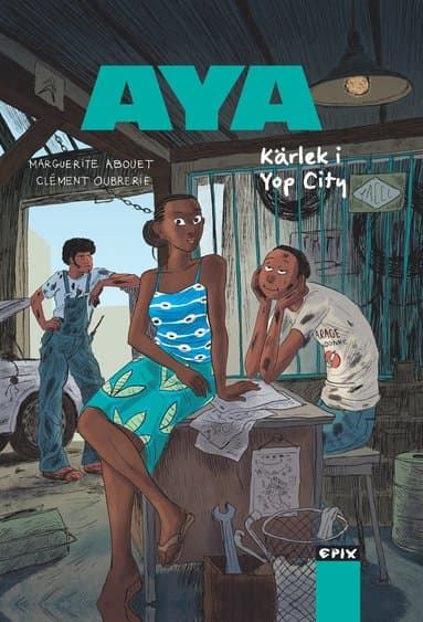 Aya. Kärlek i Yop City