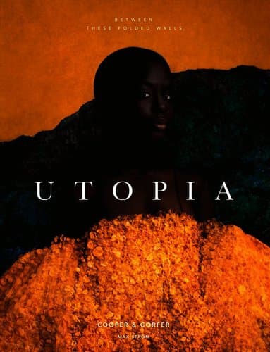 Cooper & Gorfer: Between These Folded Walls, Utopia