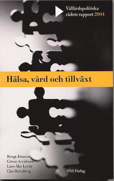 Hälsa och tillväxt : Vad betyder sjukvården?
