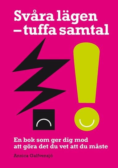 Svåra lägen - tuffa samtal