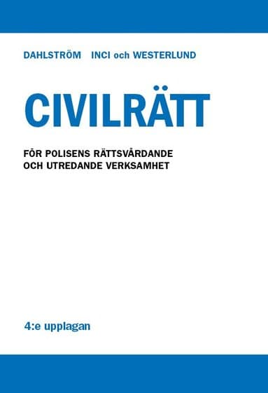 Civilrätt - för polisens rättsvårdande och utredande verksamhet