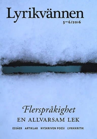 Lyrikvännen 5-6(2016) Flerspråkighet