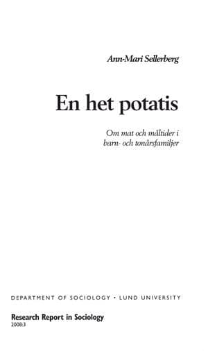 En het potatis, Om mat och måltider i barn- och ungdomsfamiljer