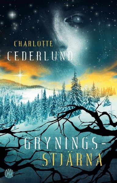 Omslag till boken Gryningsstjärna av Charlotte Cederlund