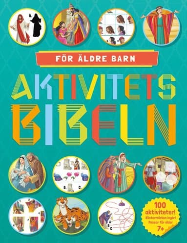 Aktivitetsbibeln - för äldre barn