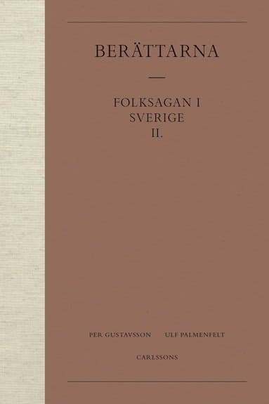 Berättarna 2. Folksagan i Sverige