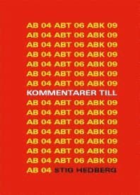 Kommentarer till AB 04, ABT 06 och ABK 09