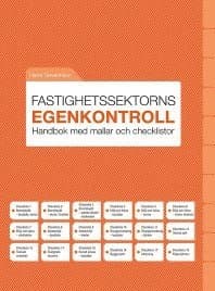 Fastighetssektorns egenkontroll. Handbok