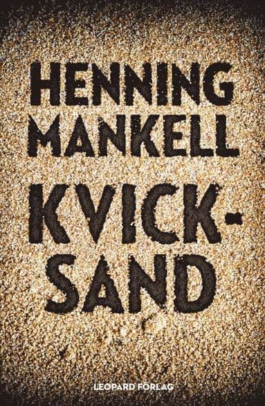 Omslag till boken Kvicksand av Henning Mankell