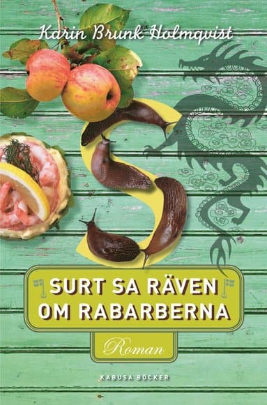 Surt sa räven om rabarberna
