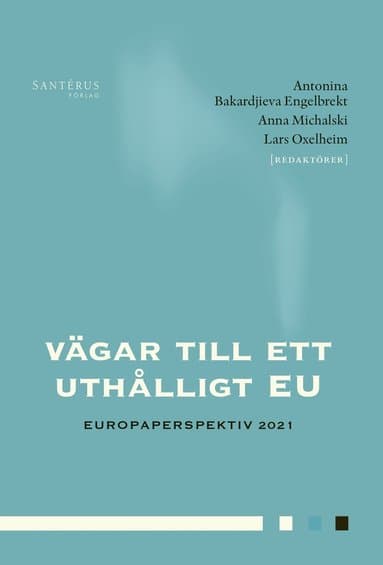 Vägar till ett uthålligt EU