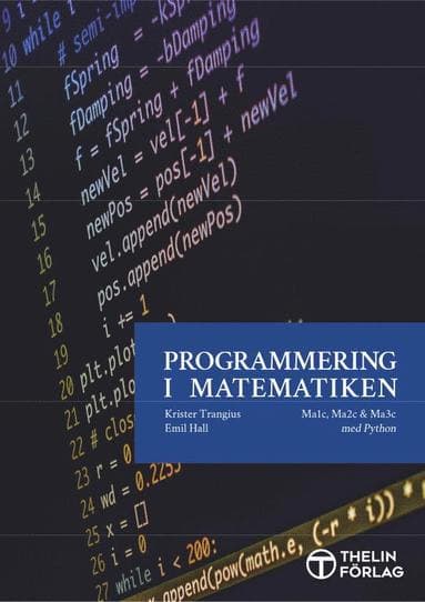 Omslag till boken Programmering i Matematiken - Python av Krister Trangius