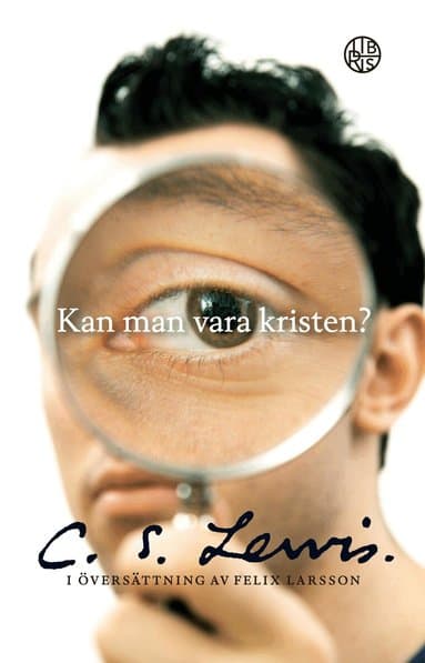 Omslag till boken Kan man vara kristen? av C. S. Lewis