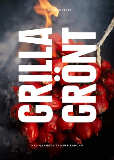 Omslag till boken Grilla grönt av Malin Landqvist